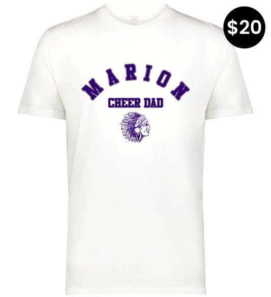 Marion Warriors Cheer Dad T-Shirt - White